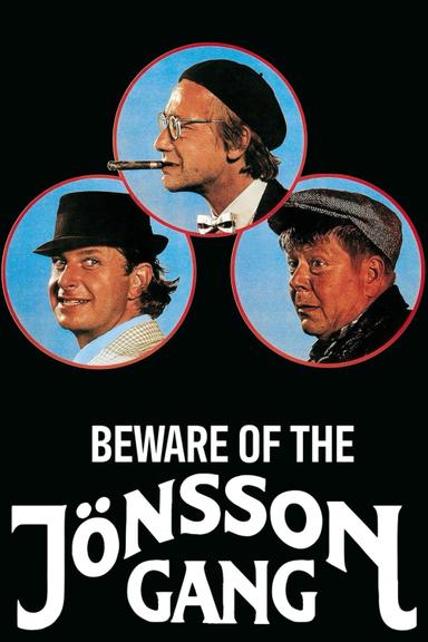 Beware of the Jönsson Gang poster