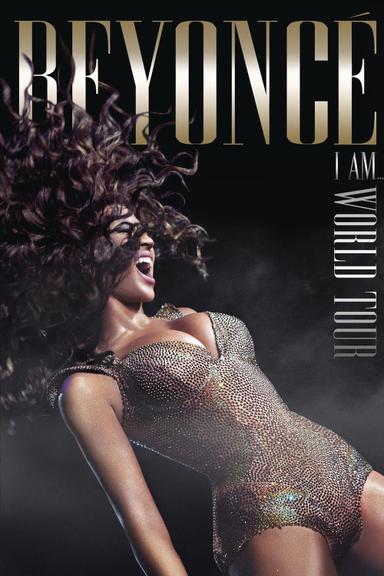 Beyoncé: I Am... World Tour poster