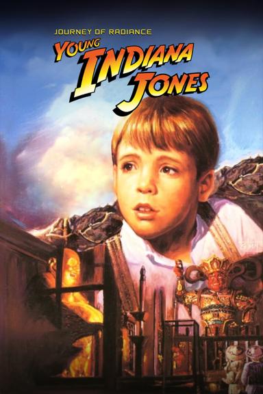 The Adventures of Young Indiana Jones: Journey of Radiance poster