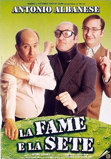 La fame e la sete poster