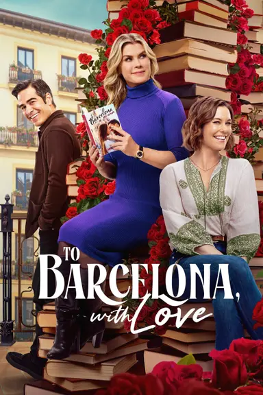 To Barcelona, with Love poster