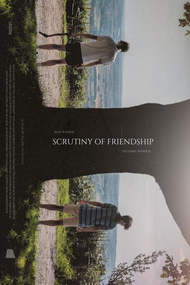 Scrutiny of Friendship poster