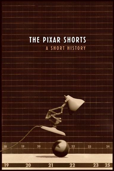 The Pixar Shorts: A Short History poster