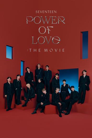 SEVENTEEN POWER OF LOVE : THE MOVIE poster