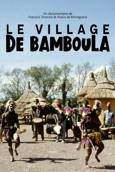 Le Village De Bamboula poster