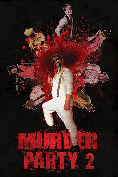 Murder Party 2 poster