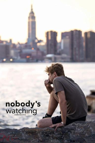 Nobody's Watching poster