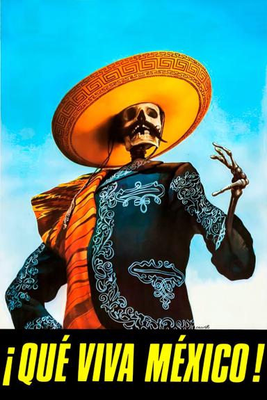 ¡Qué Viva México! poster