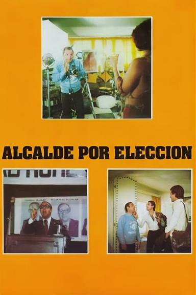 Alcalde por elección poster