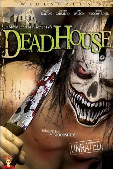 Deadhouse poster