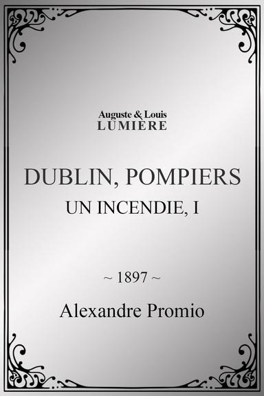 Dublin, pompiers : Un Incendie, I poster