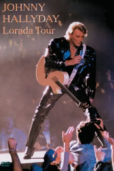 Johnny Hallyday - Lorada Tour poster