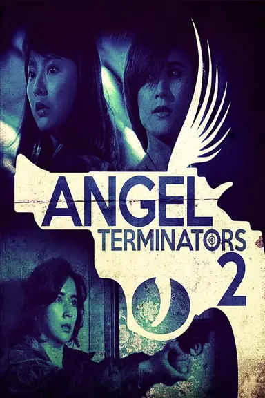 Angel Terminators 2 poster