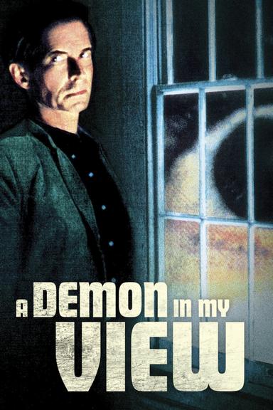 A Demon in My View poster