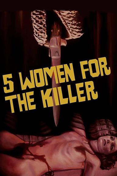 Five Women for the Killer poster