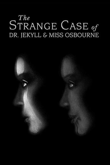 The Strange Case of Dr. Jekyll and Miss Osbourne poster