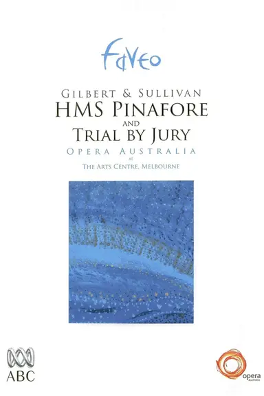 HMS Pinafore & Trial by Jury poster