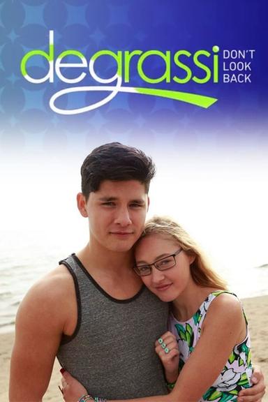 Degrassi: Don't Look Back poster