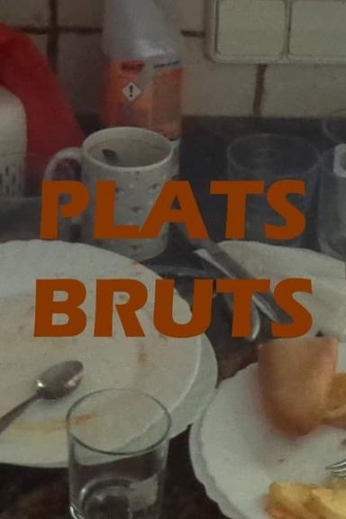 plats bruts poster