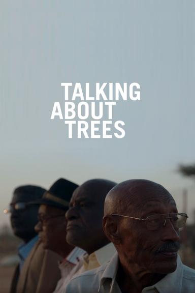 Talking About Trees poster