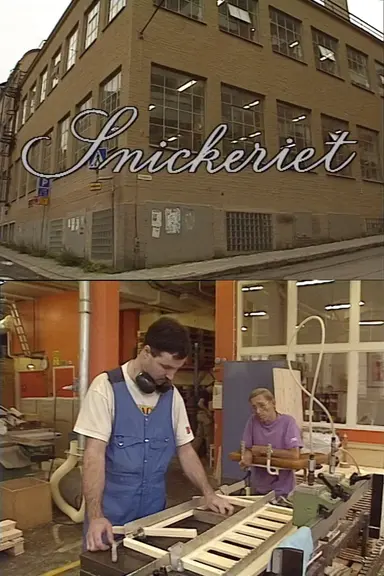Snickeriet poster