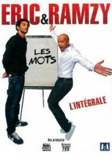 Eric & Ramzy - Les mots, l'intégrale poster