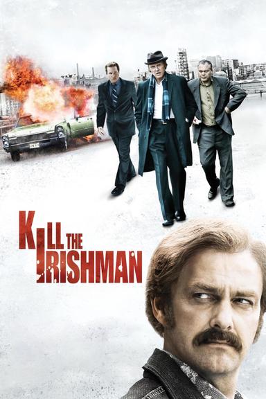 Kill the Irishman poster