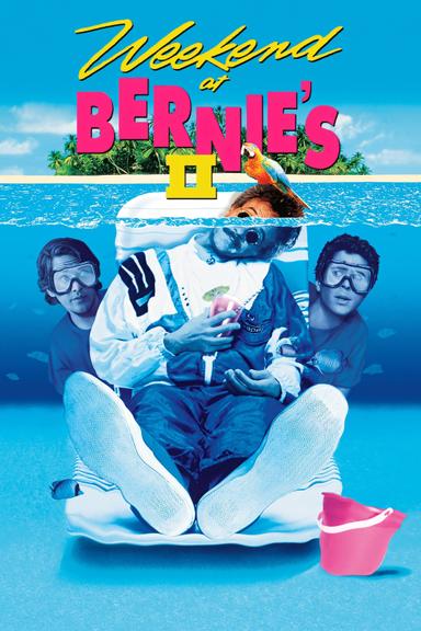 Weekend at Bernie's II poster