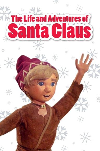 The Life & Adventures of Santa Claus poster