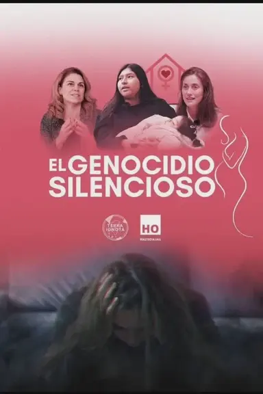 El Genocidio Silencioso poster