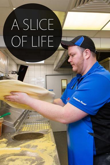 Domino's Pizza: A Slice of Life poster