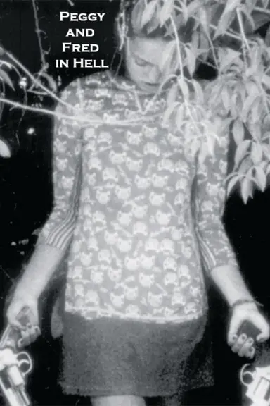 Peggy and Fred in Hell: The Complete Cycle poster