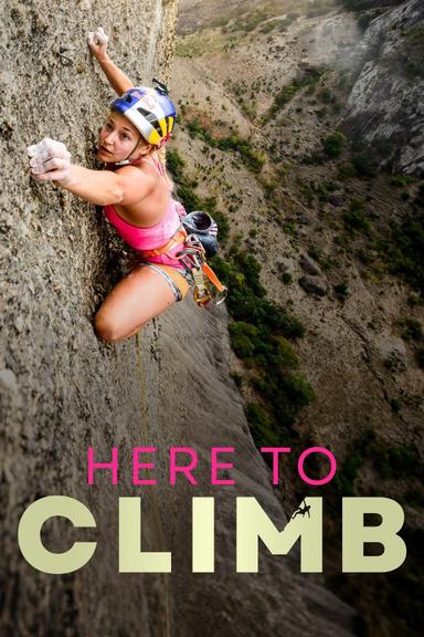 Here to Climb poster