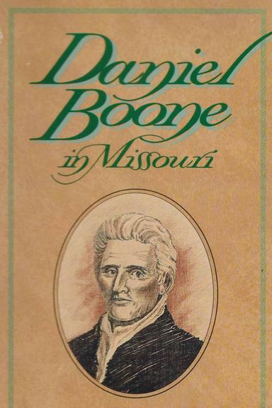 Daniel Boone in Missouri poster