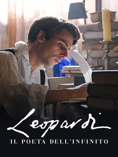 Leopardi. The Infinity Poet poster