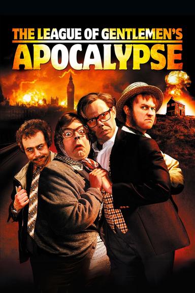 The League of Gentlemen's Apocalypse poster