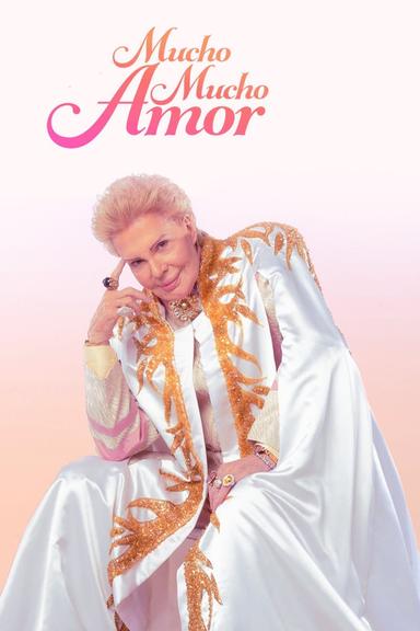 Mucho Mucho Amor: The Legend of Walter Mercado poster