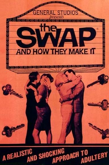 The Swap and How They Make It poster