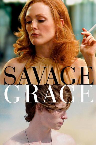 Savage Grace poster