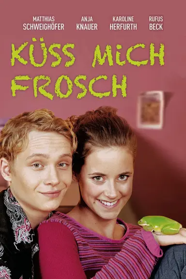 Kiss Me, Frog poster