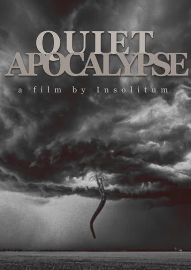 Quiet Apocalypse poster