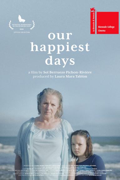 Our Happiest Days poster