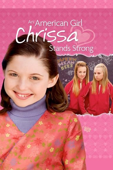 An American Girl: Chrissa Stands Strong poster