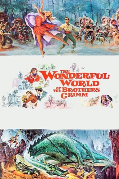 The Wonderful World of the Brothers Grimm poster