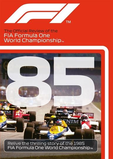 1985 FIA Formula One World Championship Season Review poster