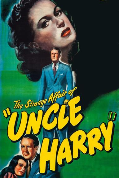 The Strange Affair of Uncle Harry poster