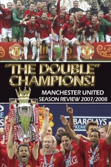 Manchester United Season Review 2007-2008 poster