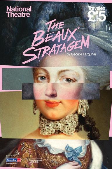 National Theatre Live: The Beaux Stratagem poster