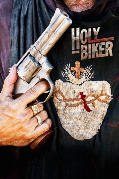 Holy Biker poster