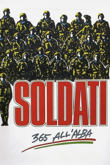 Soldati - 365 all'alba poster